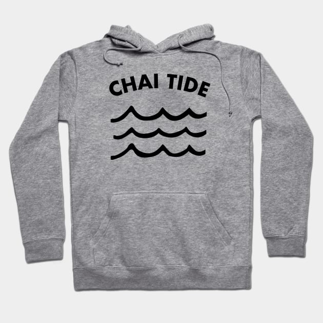 Chai Tide Hoodie by MadEDesigns